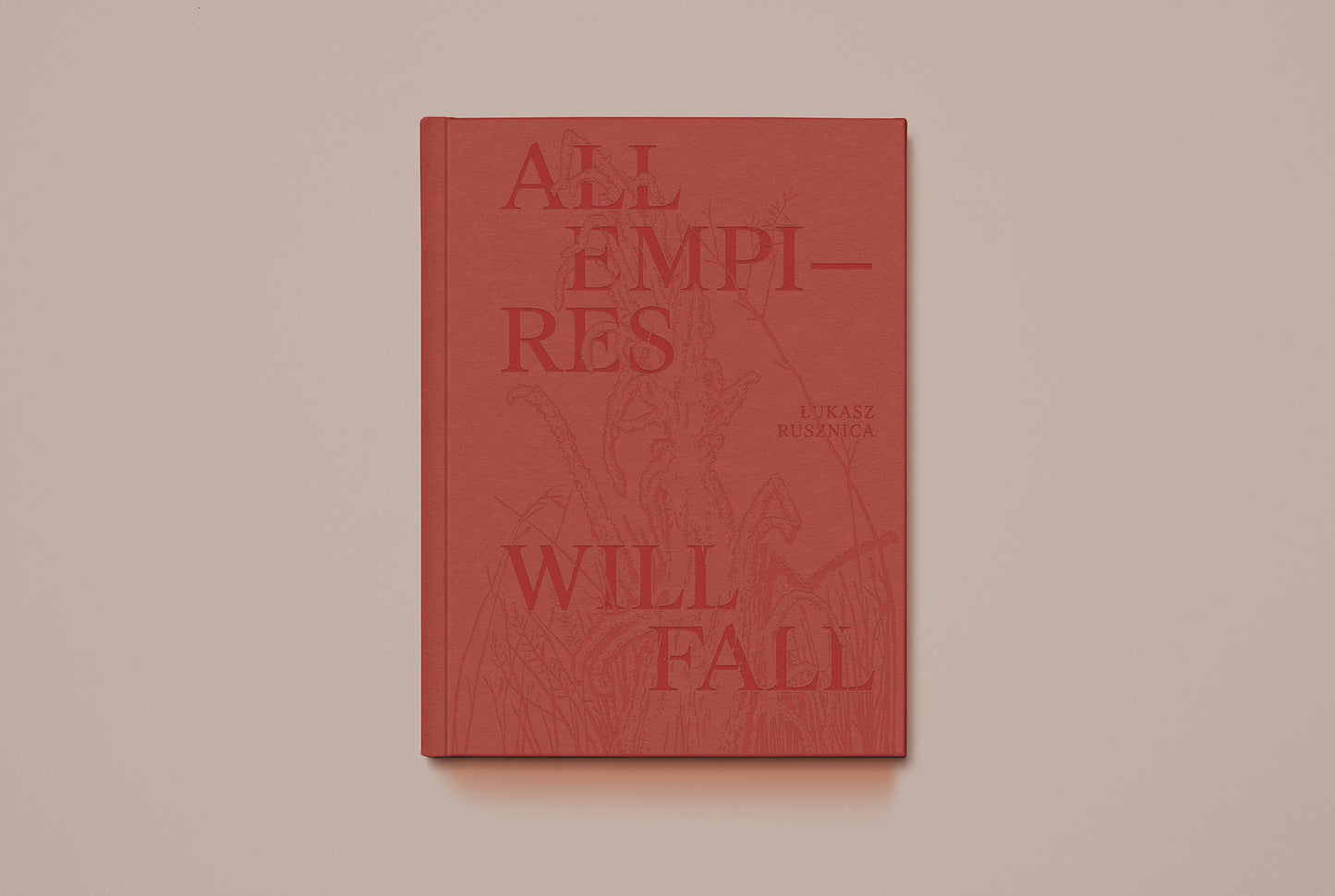 All Empires Will Fall