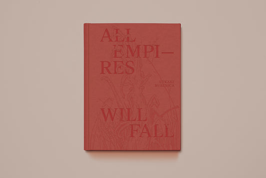 All Empires Will Fall