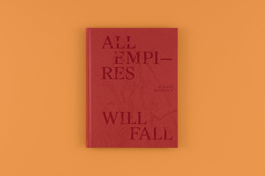 All Empires Will Fall