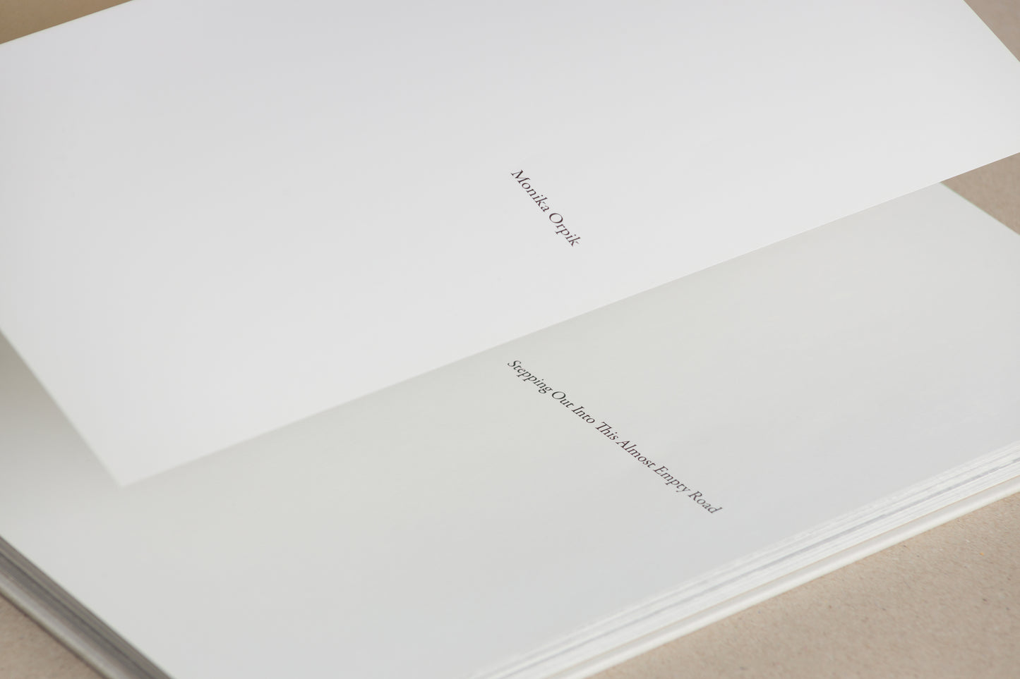 Stepping Out Into This Almost Empty Road